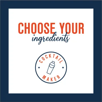 Cocktail Maker - Choose your ingredients